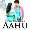 Sidha Prasaran Aahu